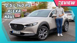 Mazda CX-30 2025: Neuer 2.5 Liter Skyactiv-G 140 PS im Test | Alexa Sprachsteuerung | Neues Navi