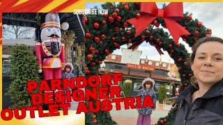 Cel mai cunoscut Designer Outlet din EUROPA | PARNDORF AUSTRIA | Christmas decor