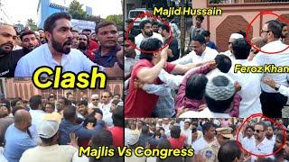 Majlis Aur Congress Ki Hogayi Ladhai, Feroz Khan Vs Majid Hussain Nampally Me Aamne Samne, Hyderabad