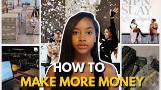 How To Make More Money In 2025