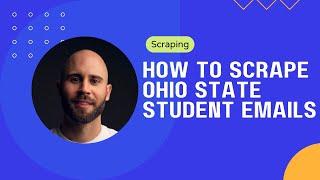 I found a way to scrape Ohio State Student Emails 