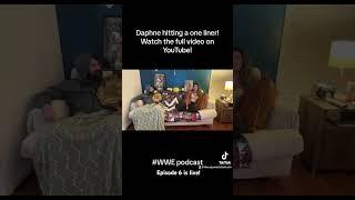 Daphne hitting a FUNNY one liner #wwe #podcast #codyrhodes #romanreigns #vincemcmahon #wrestlemania