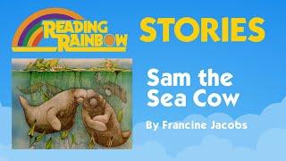 Sam the Sea Cow STORY