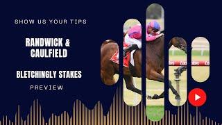 27 July 2024 - Randwick & Caulfield Racing Preview