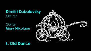 MARY NIKOLAOU | Dimitri Kabalevsky Op. 27