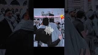 New Islamic Ringtone 2023 #shortfeed