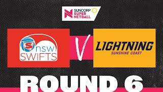 Swifts v Lightning | SSN 2022 Round 6 | Full Match | Suncorp Super Netball