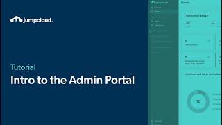 Intro to Admin Portal | JumpCloud University Tutorial (2024)