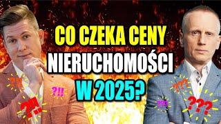 Nieruchomości: co się będzie opłacało w 2025 roku? Ceny, Najem, Inwestycje - Filip Kowarski