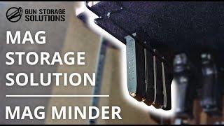 Gun Magazine Storage Solution | MagMinder | Gun Storage Solutions