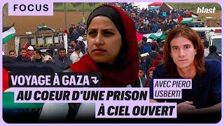 VOYAGE À GAZA : AU CŒUR D'UNE PRISON À CIEL OUVERT