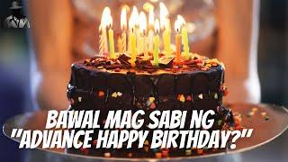 MGA PAMAHIIN PAG MAY BIRTHDAY  | Hiwaga