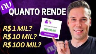 Quanto rende R$ 1 MIL, R$ 10 MIL e R$ 100 MIL na CAIXINHA DO NUBANK? CAIXINHA DO NUBANK VALE A PENA?