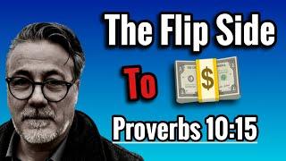 The Pros and Cons Of Wealth - Proverbs 10:15