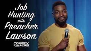 Stand Up Bit: Job Hunting with Preacher Lawson