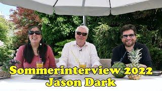 Jason Dark -  Sommerinterview 2022 - NIGHT TALK Spezial