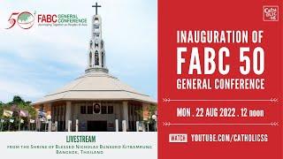 Inauguration of FABC 50 General Conference