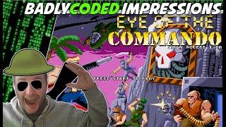 Tactical A$$ Kicking Fun! | Eye Of The Commando First Impressions