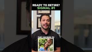 The Keys to Know You are Truly Ready to Retire