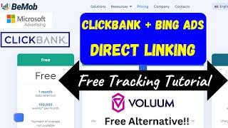 Clickbank BeMob Microsoft Ads Directlinking Tutorial