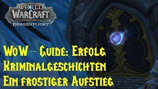 WoW-Guide: Erfolg: Kriminalgeschichten - Ein frostiger Aufstieg - Geheimnisse von Azeroth