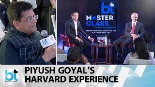 Union Minister Piyush Goyal Shares His Harvard Experience At #BTMasterclass