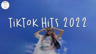 Tiktok hits 2022  Tiktok mashup 2022 ~ Viral songs latest