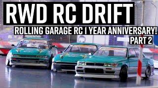 RWD RC DRIFT! // Rolling Garage 1 Year Anniversary Drift Session and Team Tandem Part 2