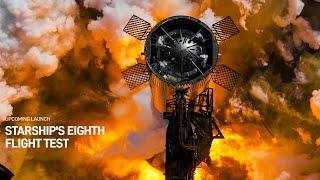 Spacex Starship Flight Test 8 | Catching the Rocket Again