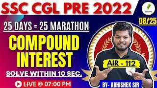 25 Days = 25 Marathon | Compound Interest | Class - 08/25| Abhishek Ojha Sir 