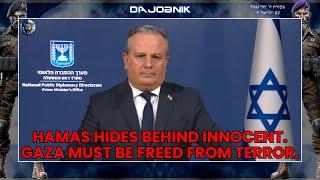 Israeli Spokesman David Mencer’s urgent update on Israel-Hamas War