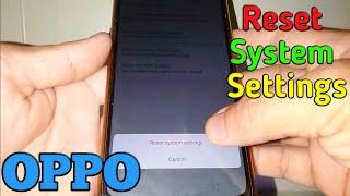 How to Reset System Settings in OPPO A5s