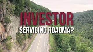 Investor Servicing Roadmap