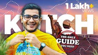 KUTCH TRIP GUIDE | White Rann | Tent City | Bhuj | Mandvi, Dholavira, Lakhpat & More | Xplainer