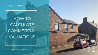 How to Calculate Commercial Valuations?