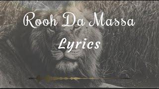 New Masih song[Rooh Da Massa] Lyrics|| ft. Sandeep Dosenjh| Brother Gautam Kumar