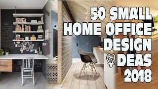 50 Small Home Office Design Ideas 2018