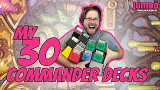 All 30 of my Personal Commander Decks!