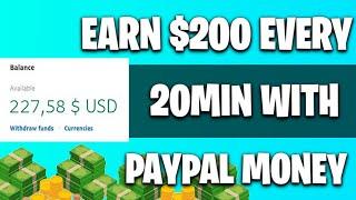 Earn $200 Every 20 Minutes(FREE Paypal Money)!!