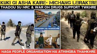 Kuki gi Asha kaire michang LeitreThadou su NRC support twkhreNaga na Athingba thmkhre