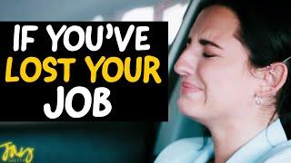 Why LOSING YOUR JOB Can Be The Best Thing To HAPPEN FOR YOU | Jay Shetty