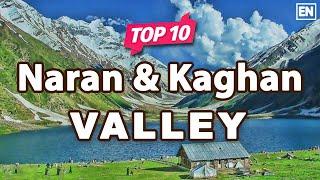 Top 10 Places to Visit in Naran & Kaghan Valley | KPK, Pakistan - English