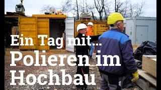 Ein Tag mit … Poliere im Hochbau / Bauunternehmung Albert Weil AG