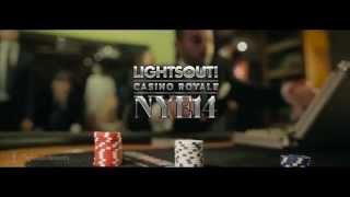 Lights Out Casino Royale NYE : Film Trailer