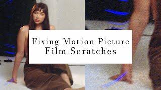 How to Fix Film Scratches | Motion Picture Film