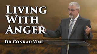 Conrad Vine - Living With Anger