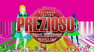 PREZIOSO FEAT. MARVIN  Megamix 2024  Extended Edition