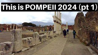 Pompeii Naples Italy, 2024 - Watch Before You Visit (Pt1)