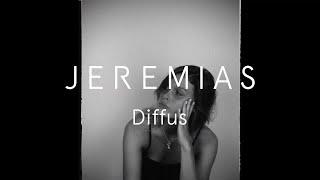 JEREMIAS - Diffus (Offizielles Musikvideo)