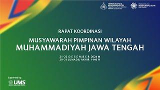 LIVE | Musyawarah Pimpinan Wilayah Muhammadiyah Jawa Tengah